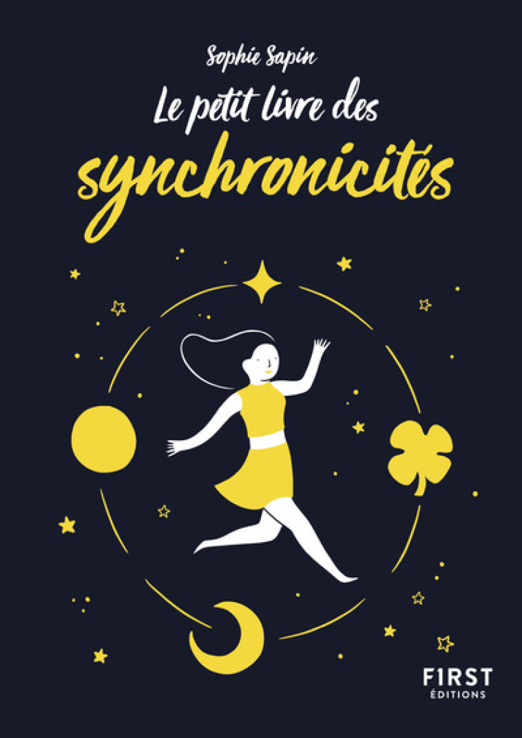 LE PETIT LIVRE DES SYNCHRONICITES - SAPIN SOPHIE - FIRST