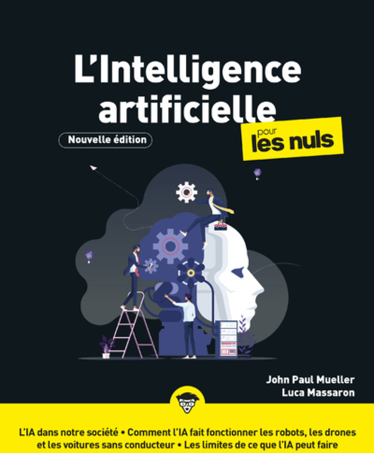 L'INTELLIGENCE ARTIFICIELLE POUR LES NULS, NE - MUELLER JOHN PAUL - POUR LES NULS