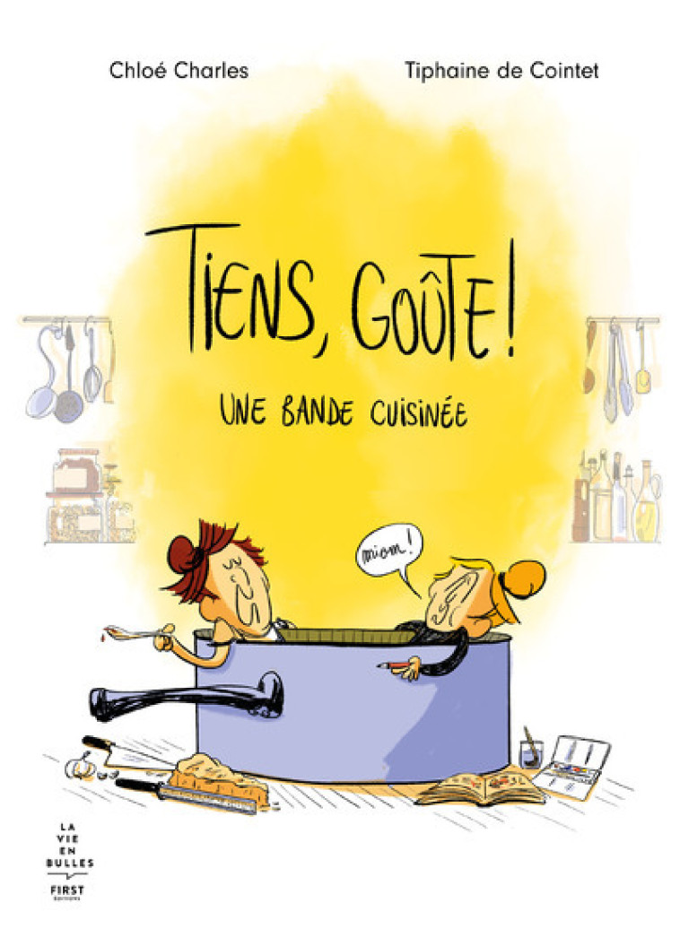 TIENS, GOUTE ! - CHARLES/DE COINTET - FIRST