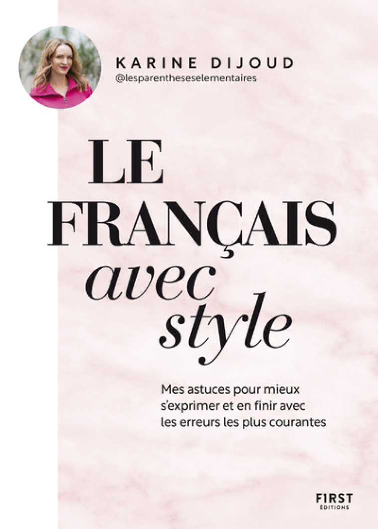 LE FRANCAIS AVEC STYLE - LES PARENTHESES ELEMENTAIRES - FIRST