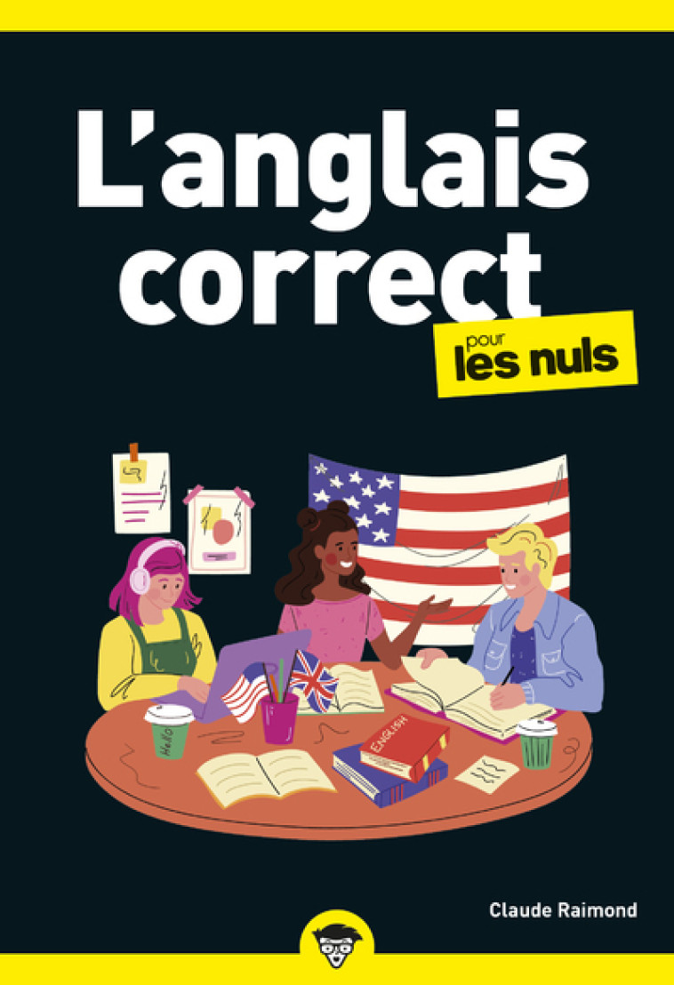 L'ANGLAIS CORRECT POUR LES NULS, POCHE, 2E ED - RAIMOND CLAUDE - POUR LES NULS