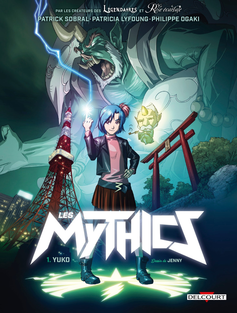 LES MYTHICS T01 YUKO - OGAKI/SOBRAL/LYFOUNG - DELCOURT