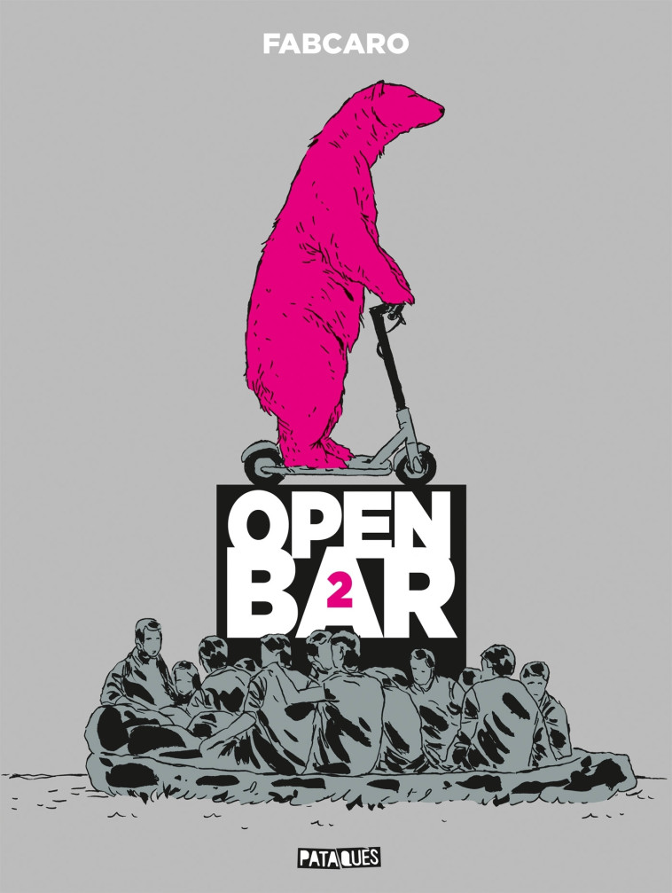 OPEN BAR - T02 - OPEN BAR - 2E TOURNEE - FABCARO - DELCOURT