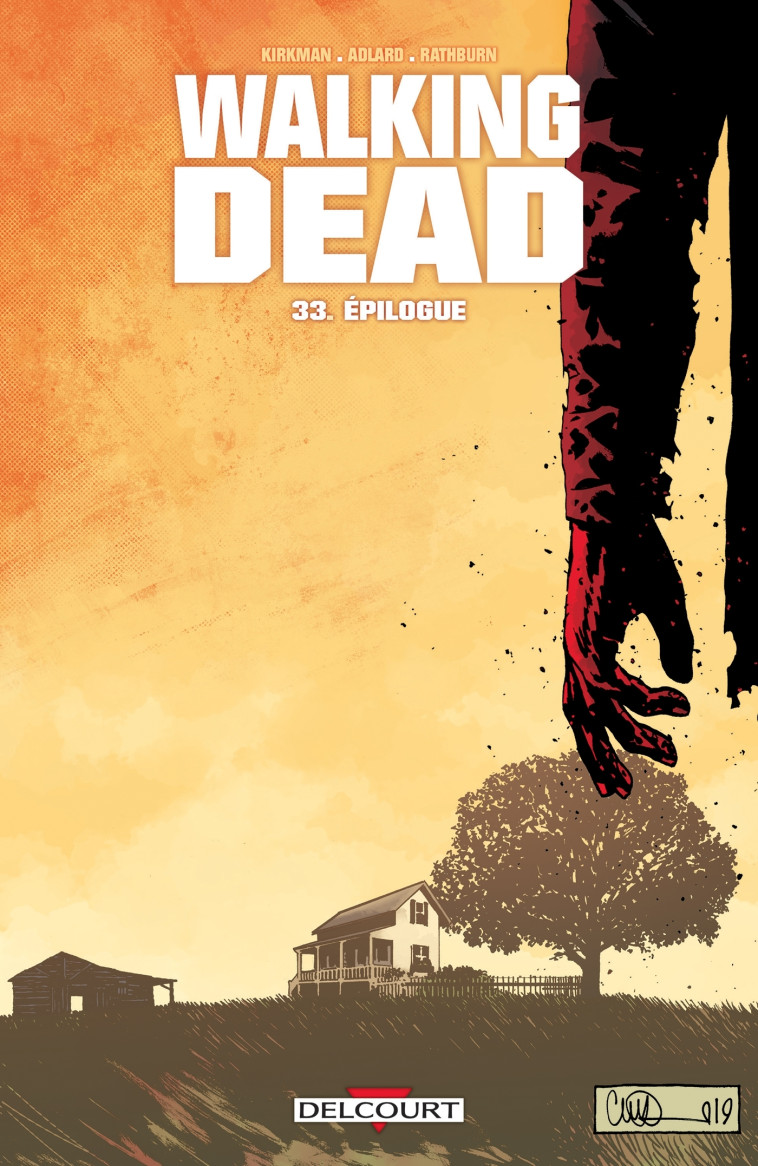 WALKING DEAD - T33 - EPILOGUE - KIRKMAN/ADLARD - DELCOURT