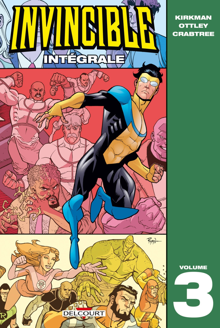 INVINCIBLE - INTEGRALE T03 - KIRKMAN/OTTLEY - DELCOURT