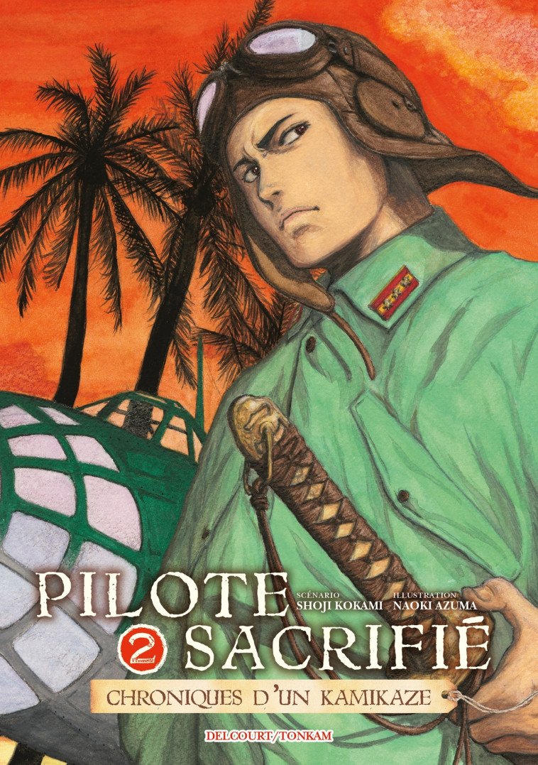 PILOTE SACRIFIE T02 - KOKAMI/AZUMA - DELCOURT