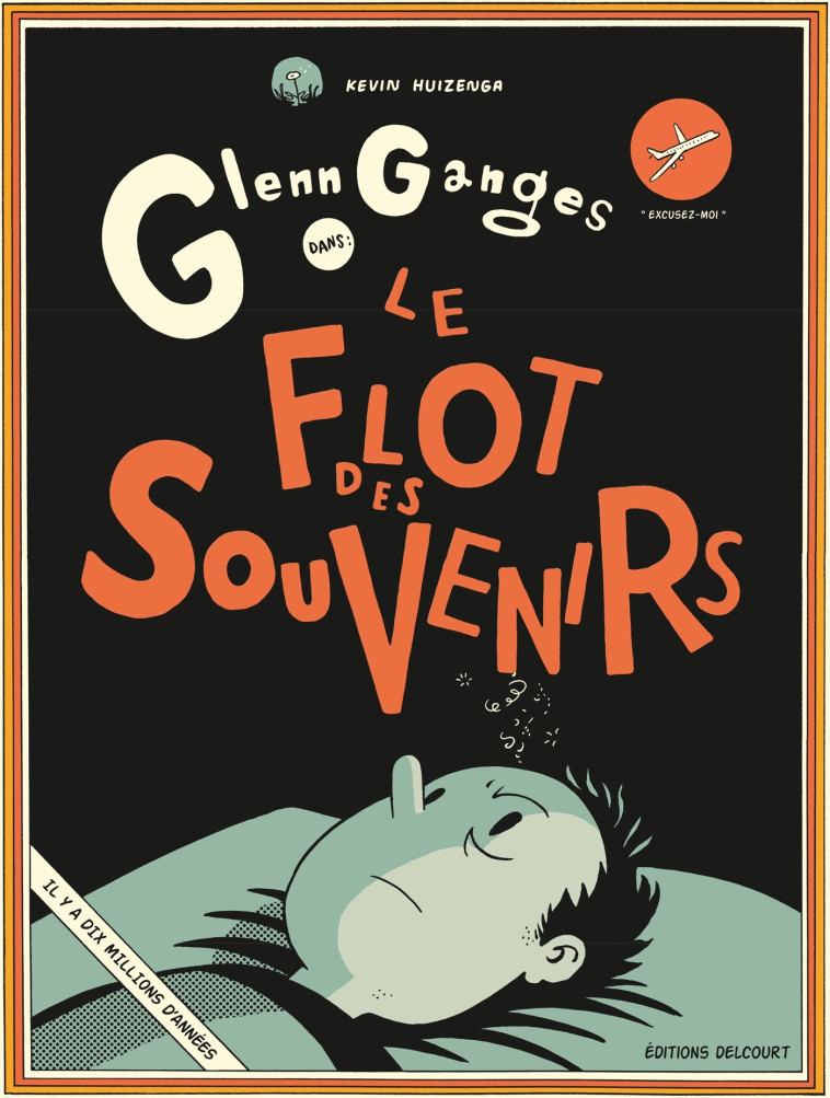 GLENN GANGES DANS LE FLOT DU SOUVENIR - ONE -SHOT - GLENN GANGES DANS LE FLOT DES SOUVE - HUIZENGA KEVIN - DELCOURT