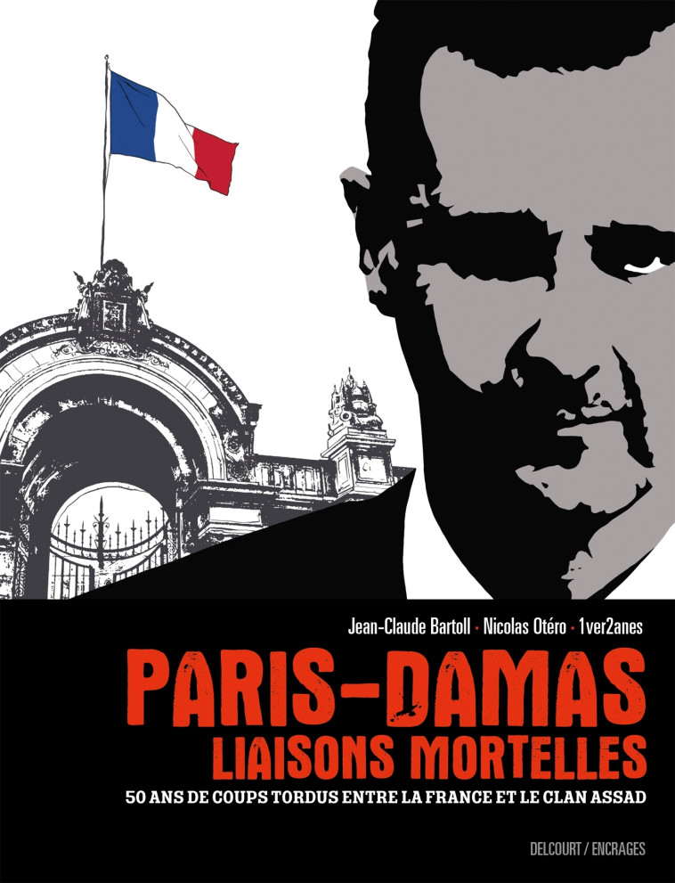 PARIS-DAMAS LIAISONS MORTELLES - OTERO/BARTOLL/1VER2ANES - DELCOURT