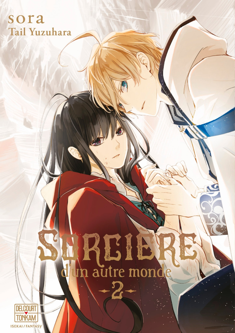 SORCIERE D'UN AUTRE MONDE T02 - YUZUHARA/SORA - DELCOURT