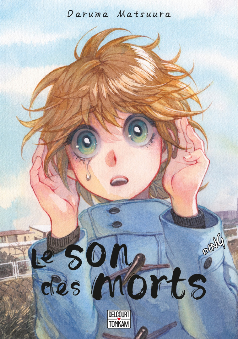 LE SON DES MORTS - MATSUURA DARUMA - DELCOURT