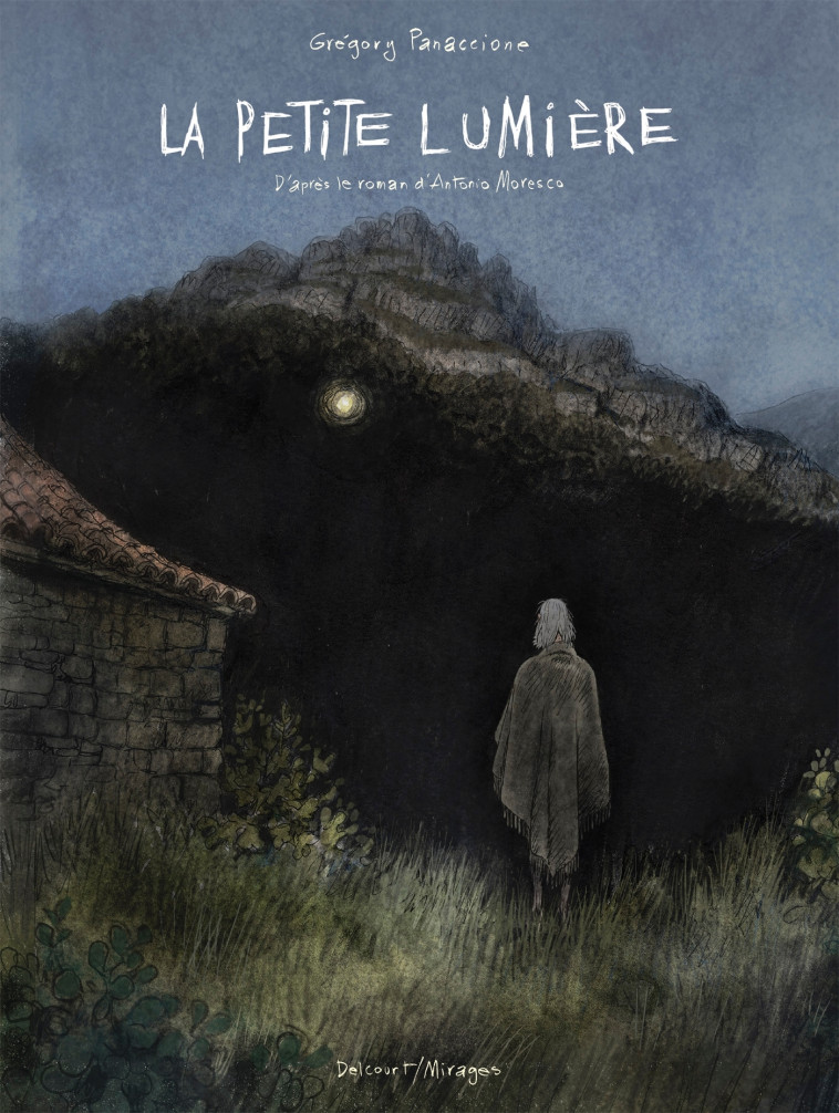 LA PETITE LUMIERE - PANACCIONE GREGORY - DELCOURT