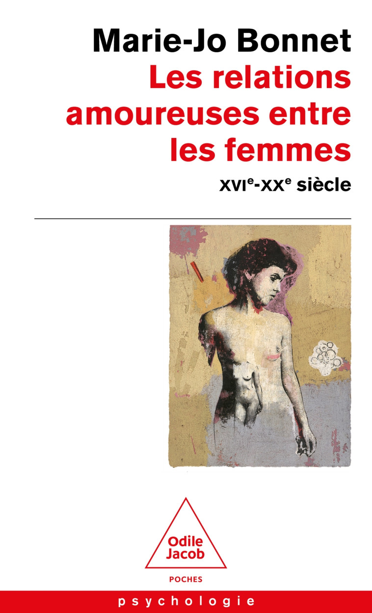 LES RELATIONS AMOUREUSES ENTRE LES FEMMES - BONNET MARIE-JO - JACOB