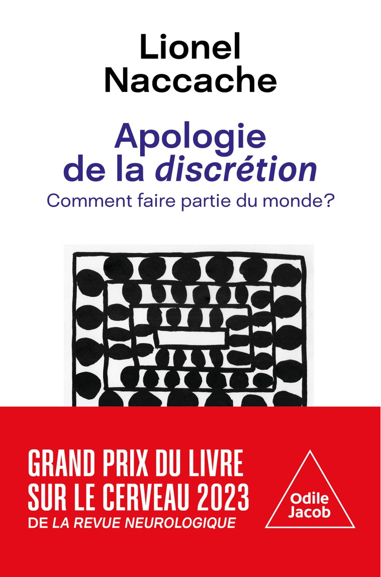 APOLOGIE DE LA DISCRETION - NACCACHE LIONEL - JACOB