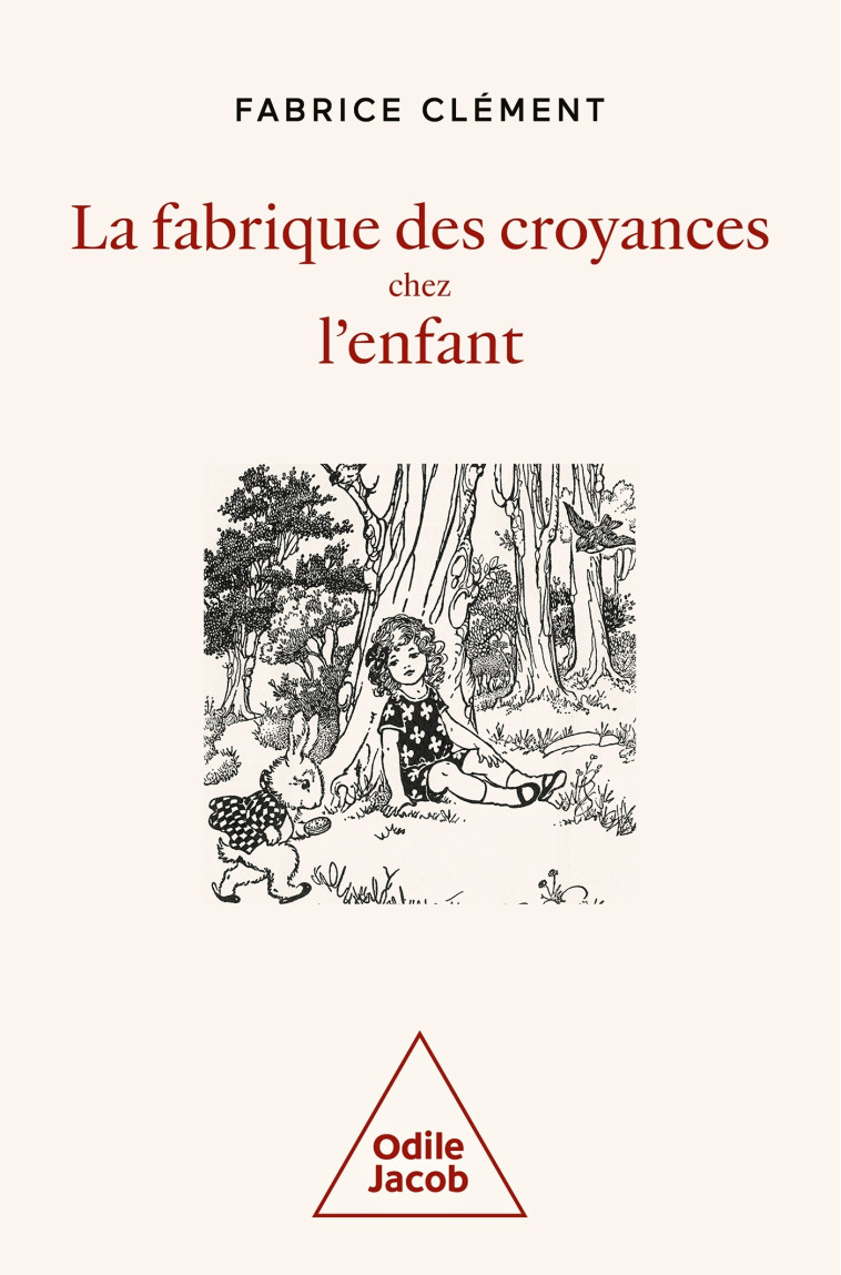 LA FABRIQUE DES CROYANES CHEZ L'ENFANT - CLEMENT FABRICE - JACOB