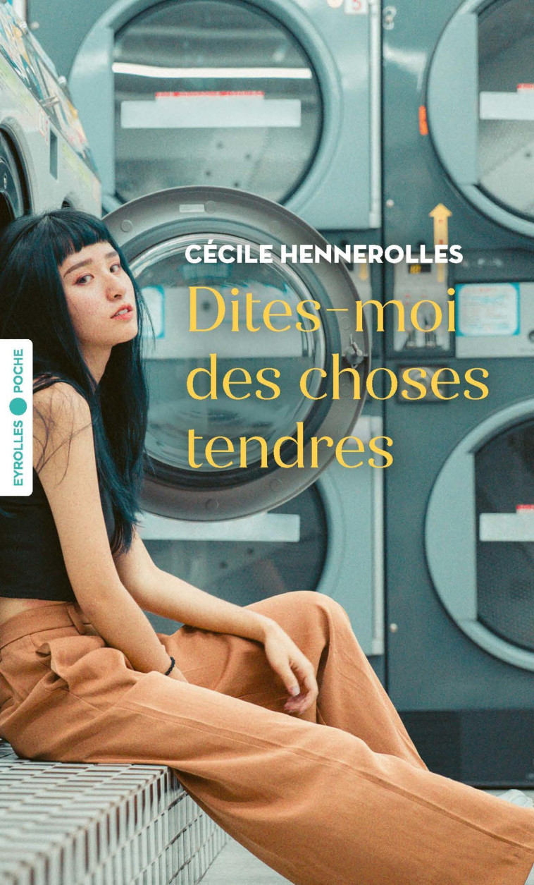 DITES-MOI DES CHOSES TENDRES - HENNEROLLES CECILE - EYROLLES