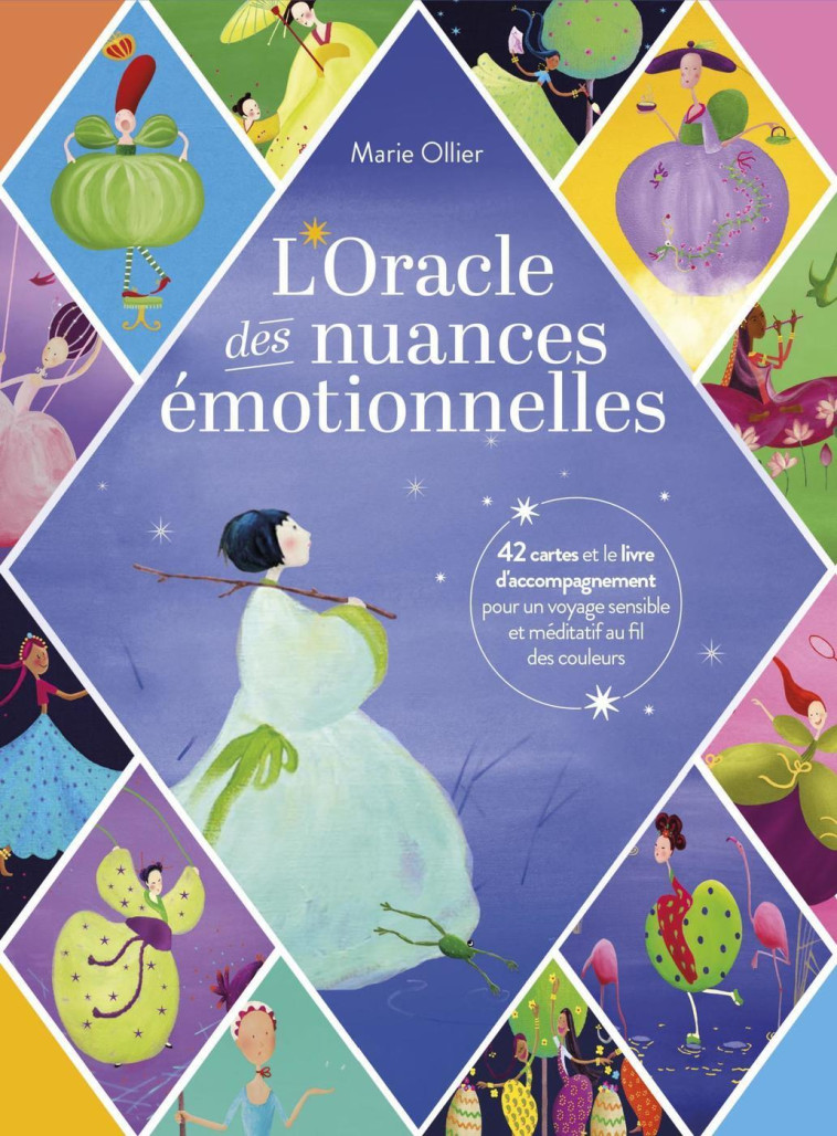 L'ORACLE DES NUANCES EMOTIONNELLES - 42 CARTES ET LE LIVRE D'ACCOMPAGNEMENT POUR UN VOYAGE SENSIBLE - OLLIER MARIE - EYROLLES