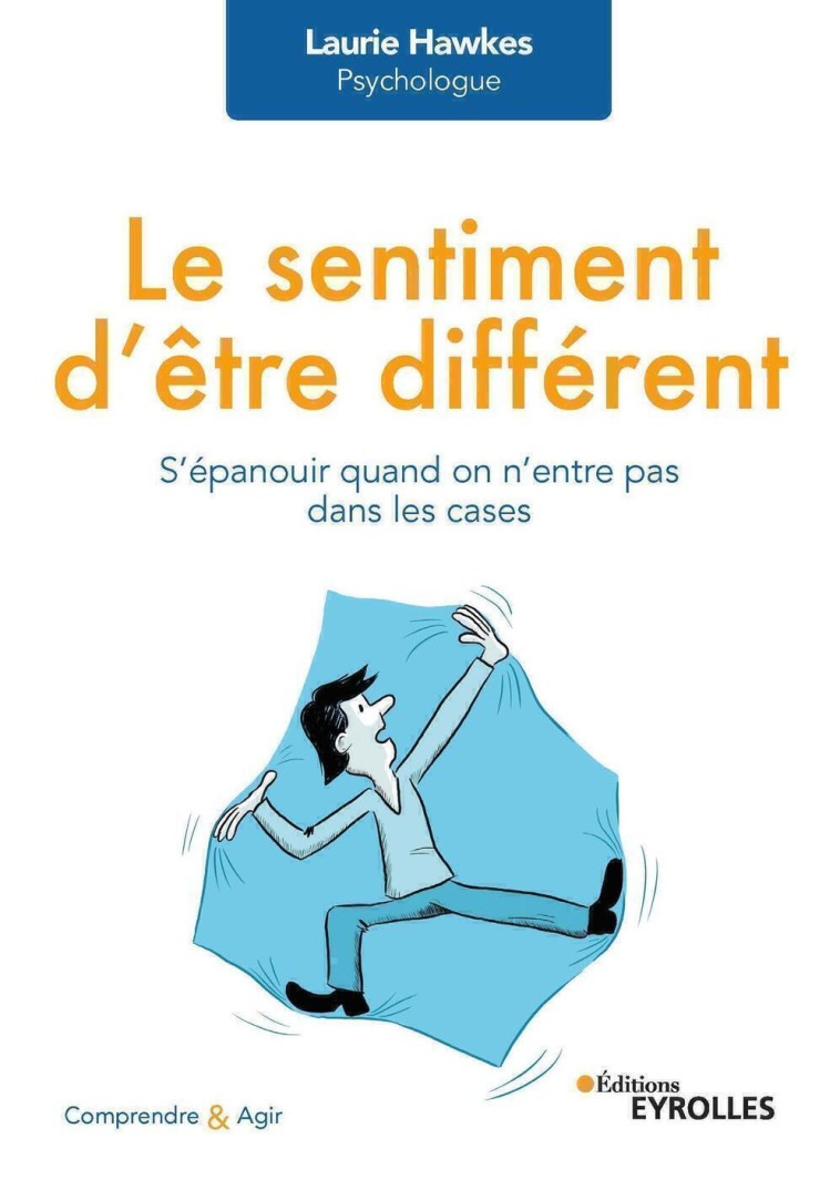 LE SENTIMENT D'ETRE DIFFERENT - HAWKES LAURIE - EYROLLES