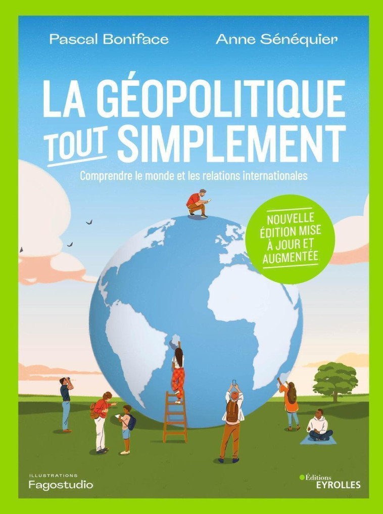 LA GEOPOLITIQUE, TOUT SIMPLEMENT - SENEQUIER/BONIFACE - EYROLLES