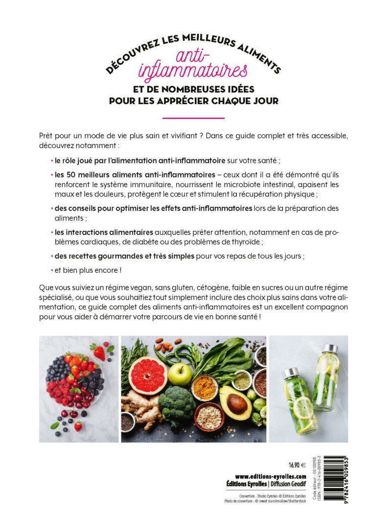 LE GUIDE COMPLET DE MES ALIMENTS ANTI-INFLAMMATOIRES - POUR BOOSTER MA SANTE ET MON SYSTEME IMMUNITA - STREIT LIZZIE - EYROLLES