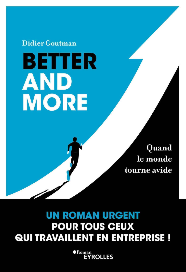 BETTER AND MORE - GOUTMAN DIDIER - EYROLLES