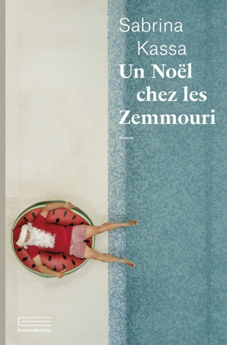 UN NOEL CHEZ LES ZEMMOURI - KASSA SABRINA - COLLAS