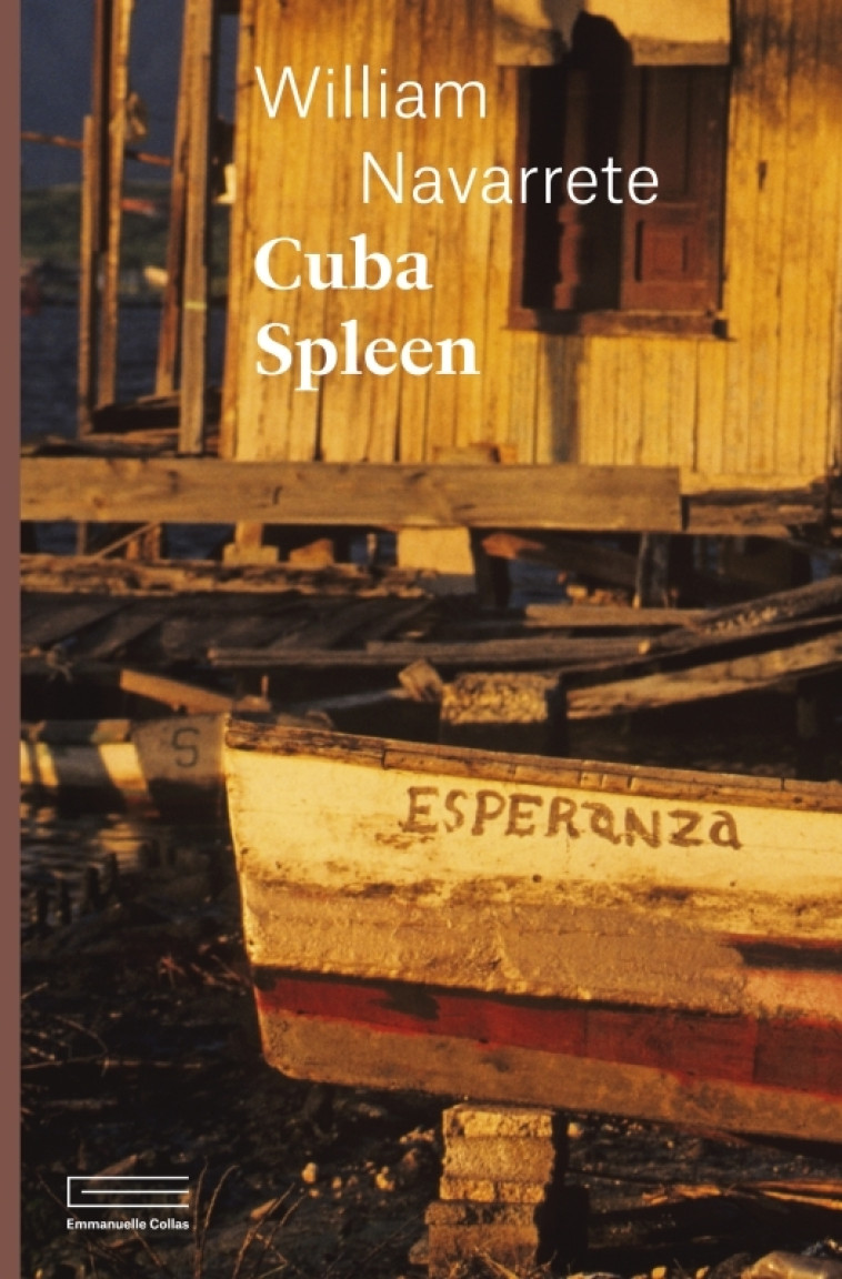 CUBA SPLEEN - NAVARRETE WILLIAM - COLLAS