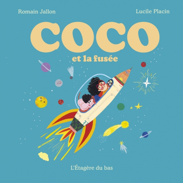 COCO ET LA FUSEE - JALLON/PLACIN - ETAGERE DU BAS