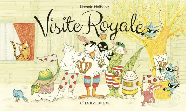 VISITE ROYALE - MALBECQ NOEMIE - ETAGERE DU BAS