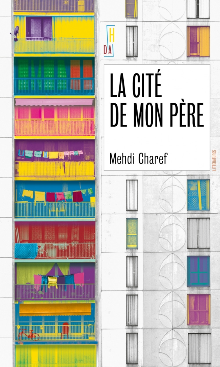 LA CITE DE MON PERE - CHAREF MEHDI - HORS D ATTEINTE