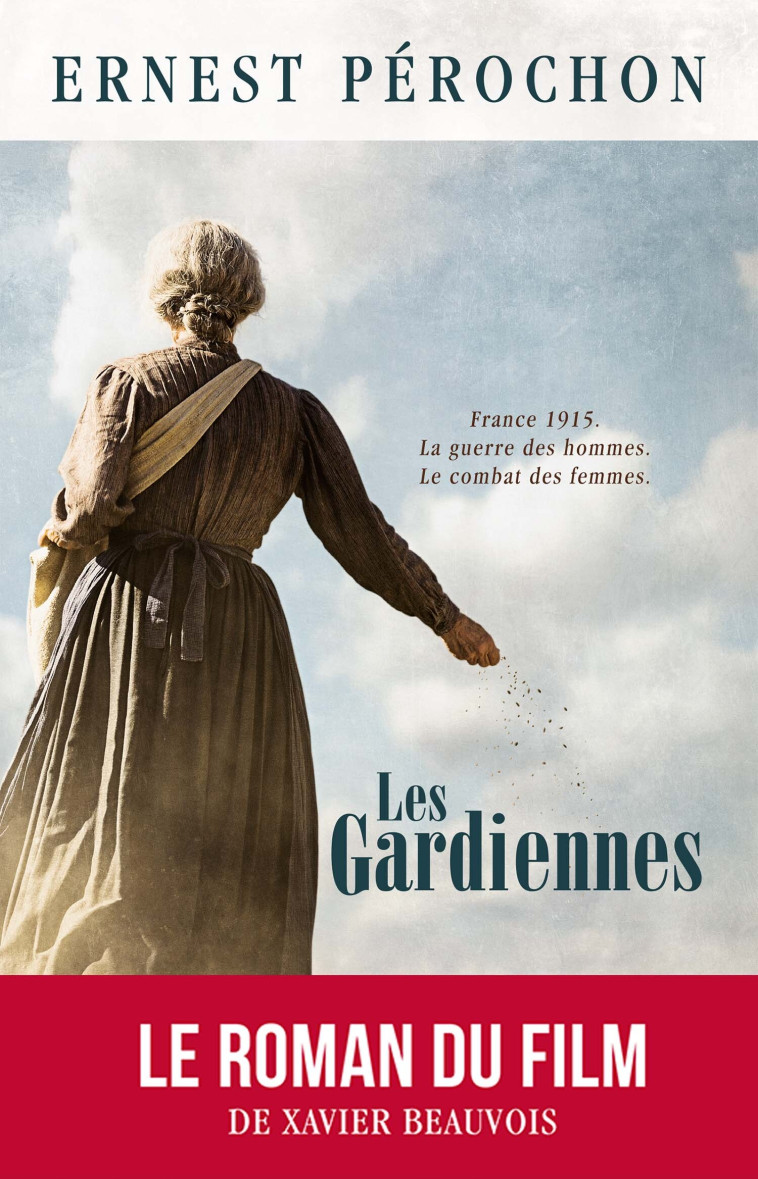 LES GARDIENNES - PEROCHON ERNEST - MOISSONS NOIRES