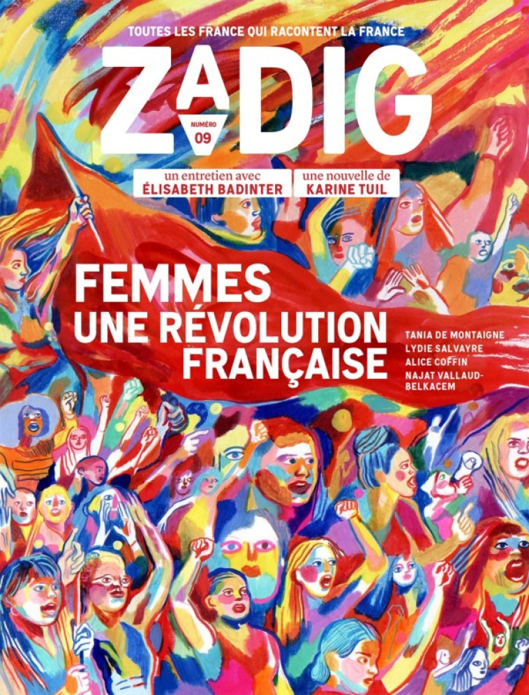 ZADIG N9 - FEMMES, UNE REVOLUTION FRANCAISE - FOTTORINO ERIC /  VE - ZADIG