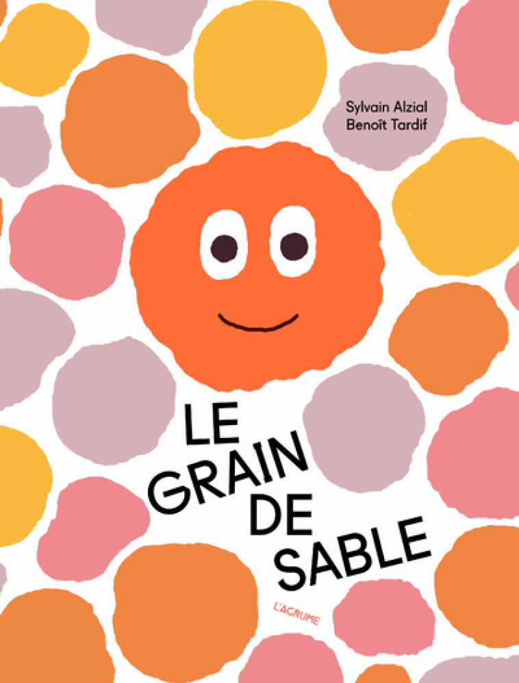 LE GRAIN DE SABLE - ALZIAL/TARDIF - AGRUME