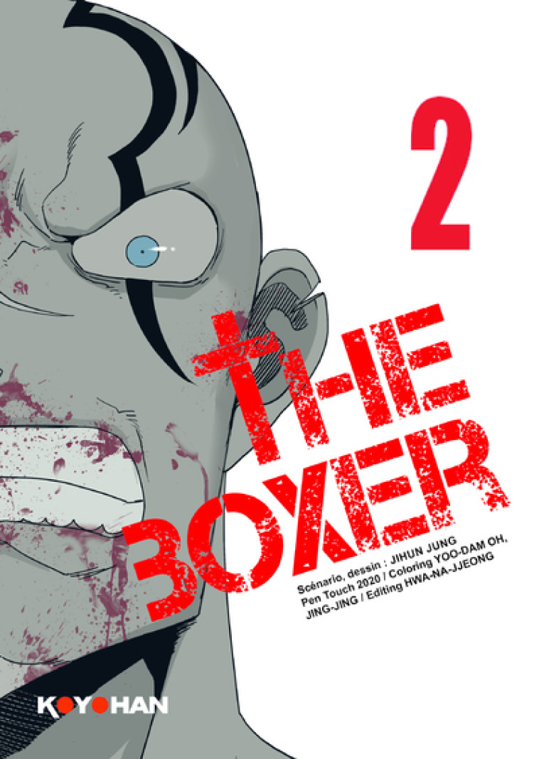 THE BOXER - TOME 2 - JIHUN JUNG - MATIN CALME