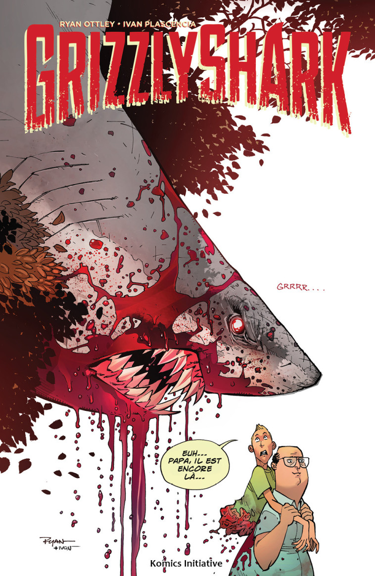 GRIZZLY SHARK - OTTLEY RYAN - KOMICS INITIATI