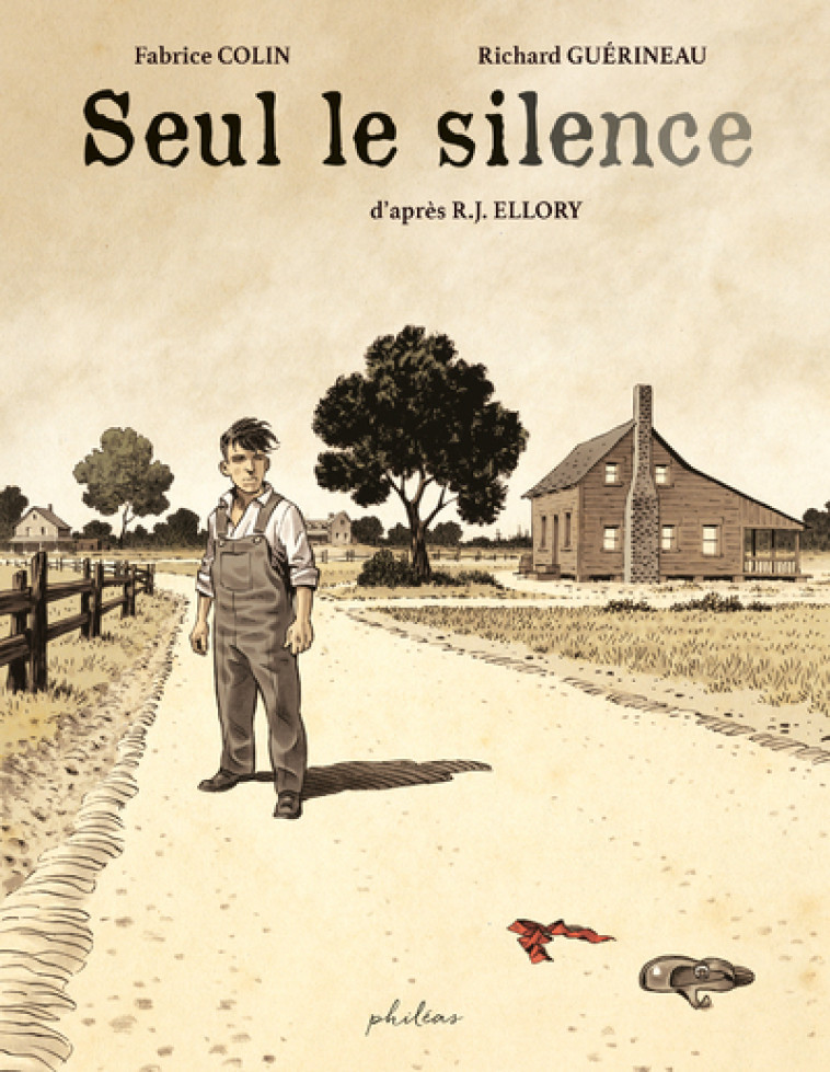 SEUL LE SILENCE - ELLORY/COLIN - PHILEAS