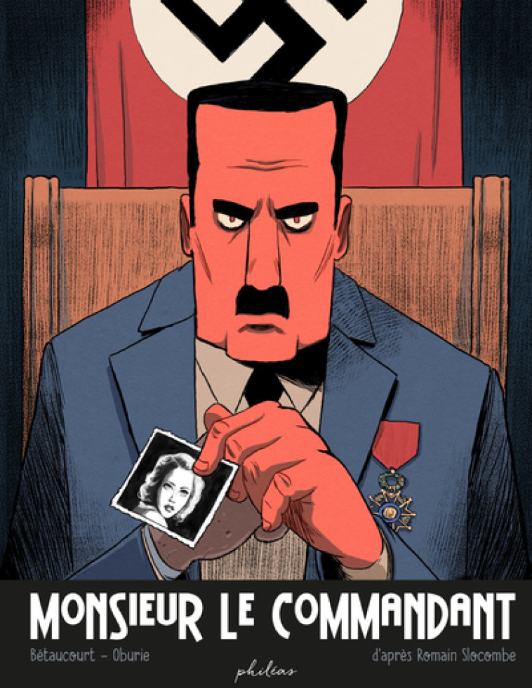 MONSIEUR LE COMMANDANT - SLOCOMBE ROMAIN - PHILEAS