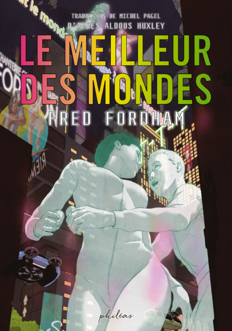 LE MEILLEUR DES MONDES - HUXLEY/FORDHAM - PHILEAS