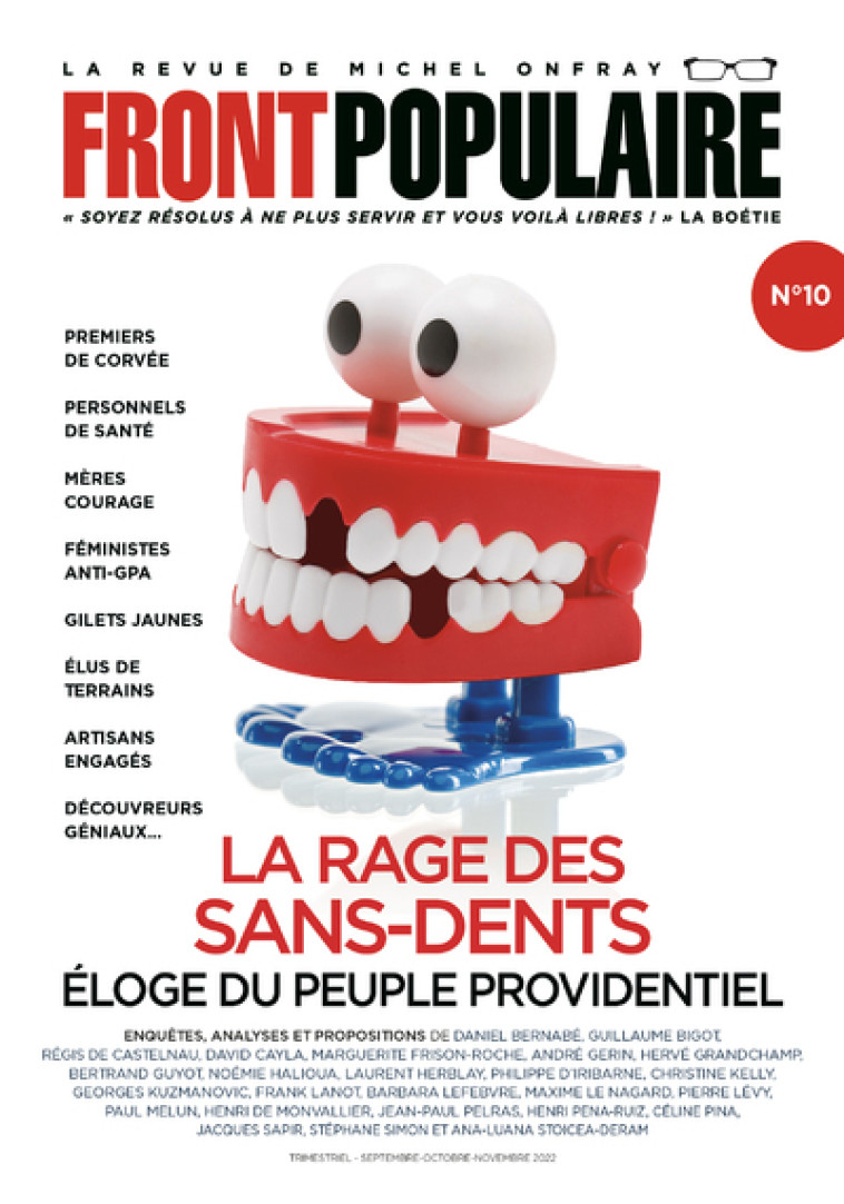 FRONT POPULAIRE - N10 - LA RAGE DES SANS-DENTS - ONFRAY MICHEL - DU PLENITRE