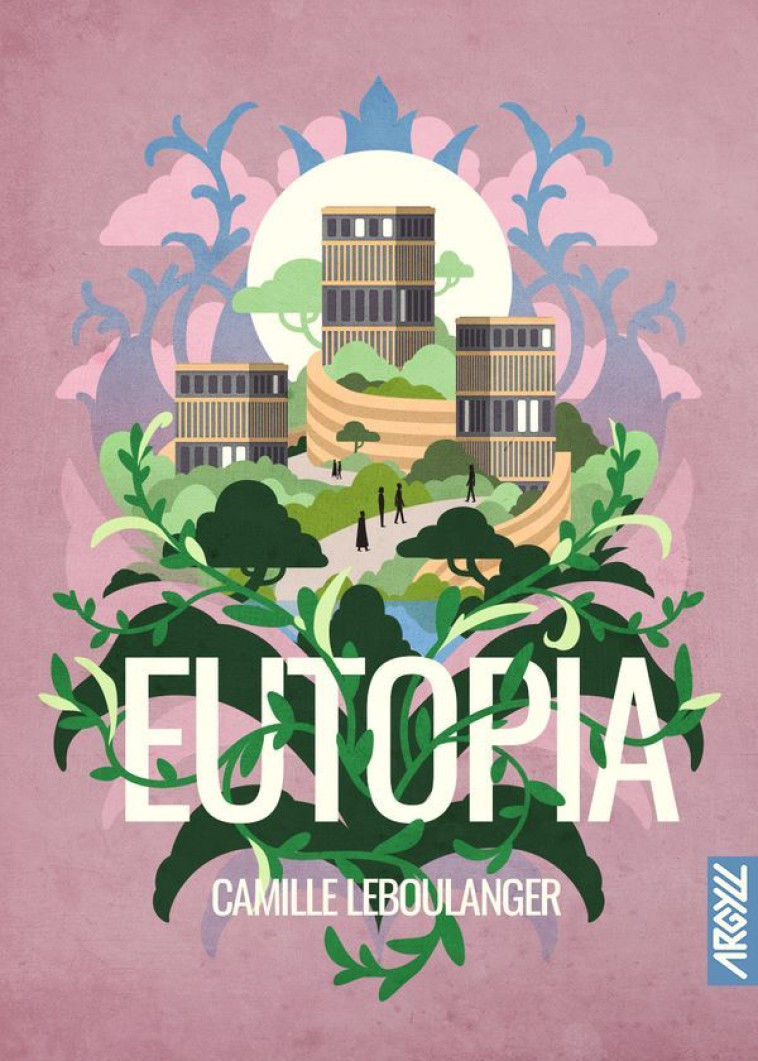 EUTOPIA - LEBOULANGER/COLLETTE - ARGYLL