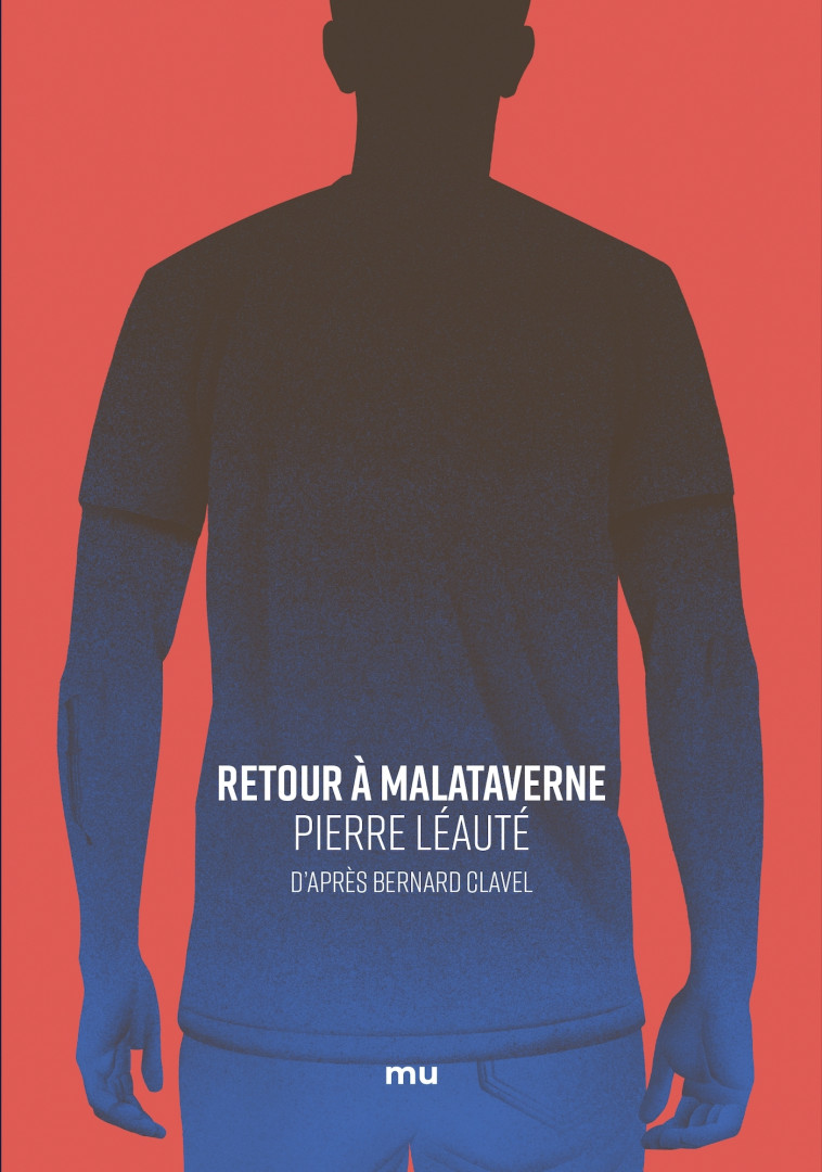 RETOUR A MALATAVERNE - LEAUTE PIERRE - MNEMOS