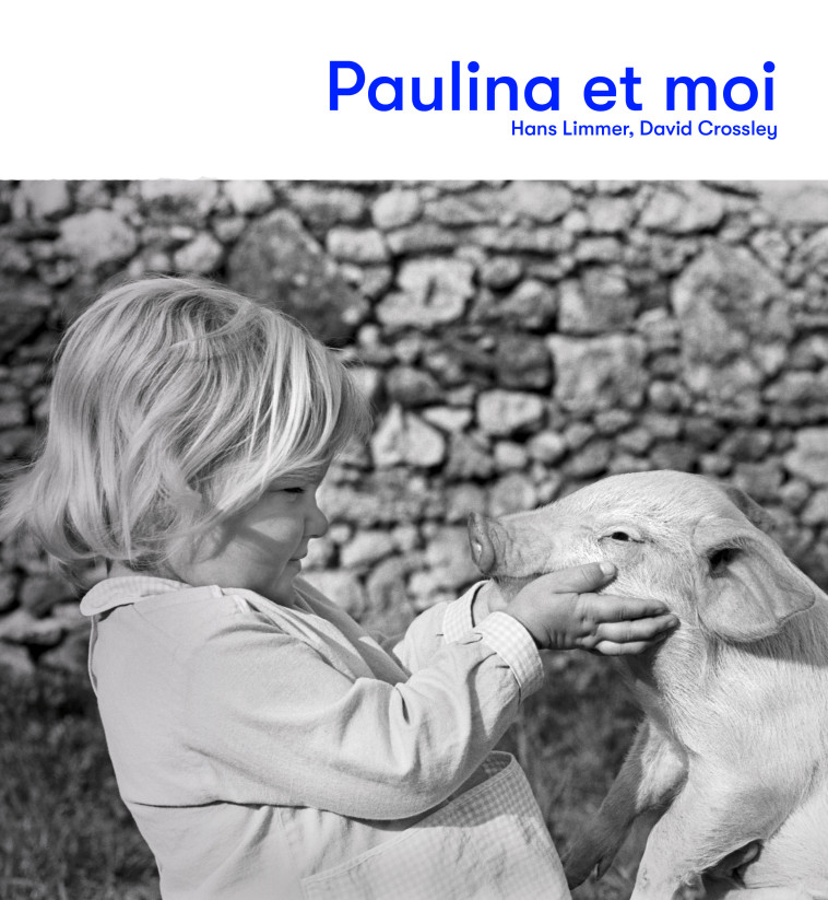 PAULINA ET MOI - LIMMER HANS - LA PARTIE