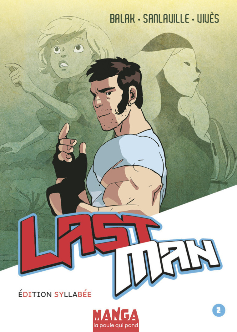 LASTMAN T02 VERSION DYS - XXX - POULE QUI POND