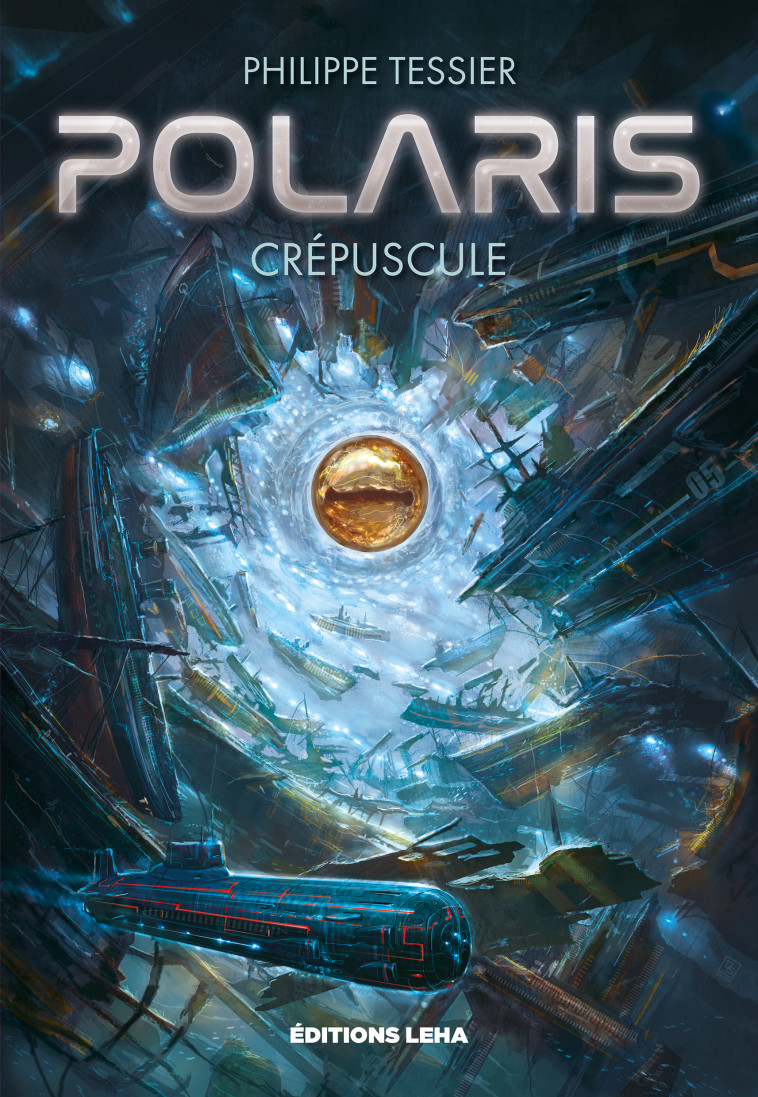 POLARIS T02 CREPUSCULE - TESSIER PHILIPPE - LEHA