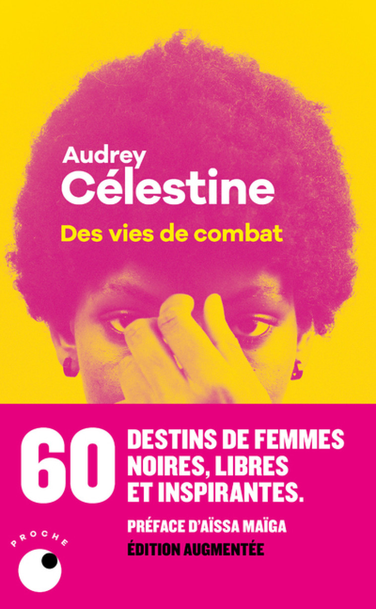 DES VIES DE COMBAT - CELESTINE AUDREY - COLL PROCHE