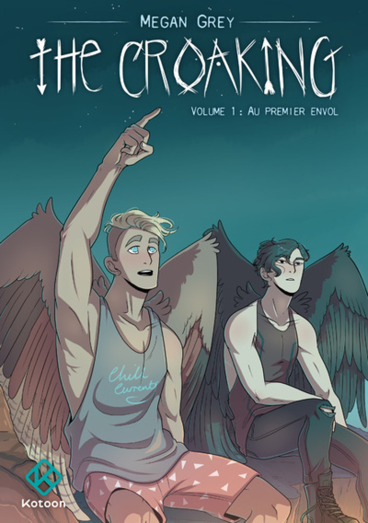 THE CROAKING - TOME 1 - GREY MEGAN - KOTOON