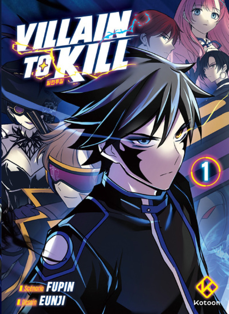 VILLAIN TO KILL T01 - FUPIN/EUN JI - KOTOON