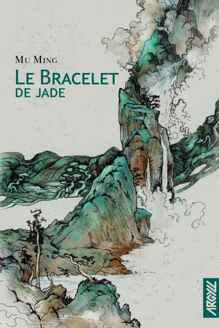 LE BRACELET DE JADE - MING MU - ARGYLL