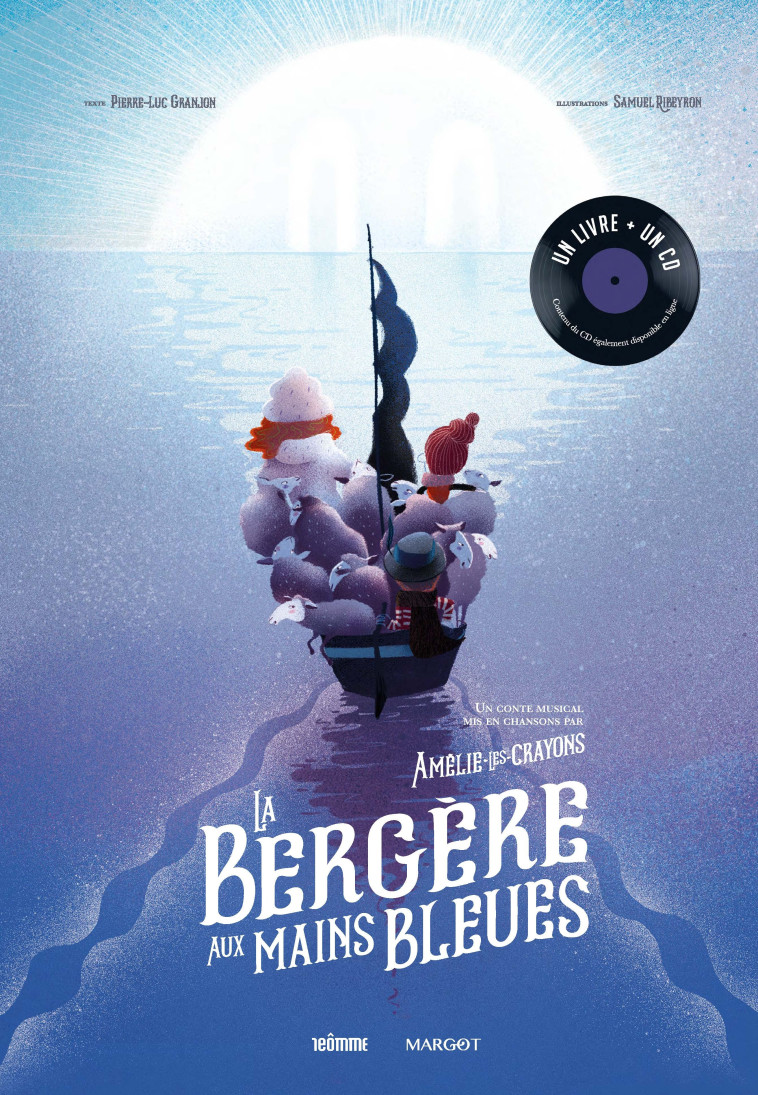 LA BERGERE AUX MAINS BLEUES - GRANJON/RIBEYRON - MARGOT