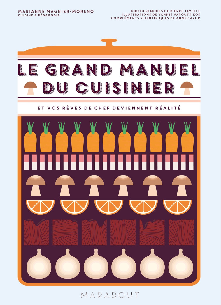 LE GRAND MANUEL DU CUISINIER - MAGNIER MORENO M. - MARABOUT