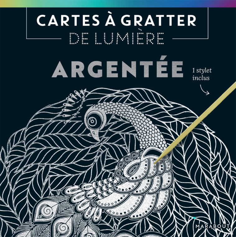 CARTES A GRATTER DE LUMIERE : ARGENTEE - XXX - MARABOUT